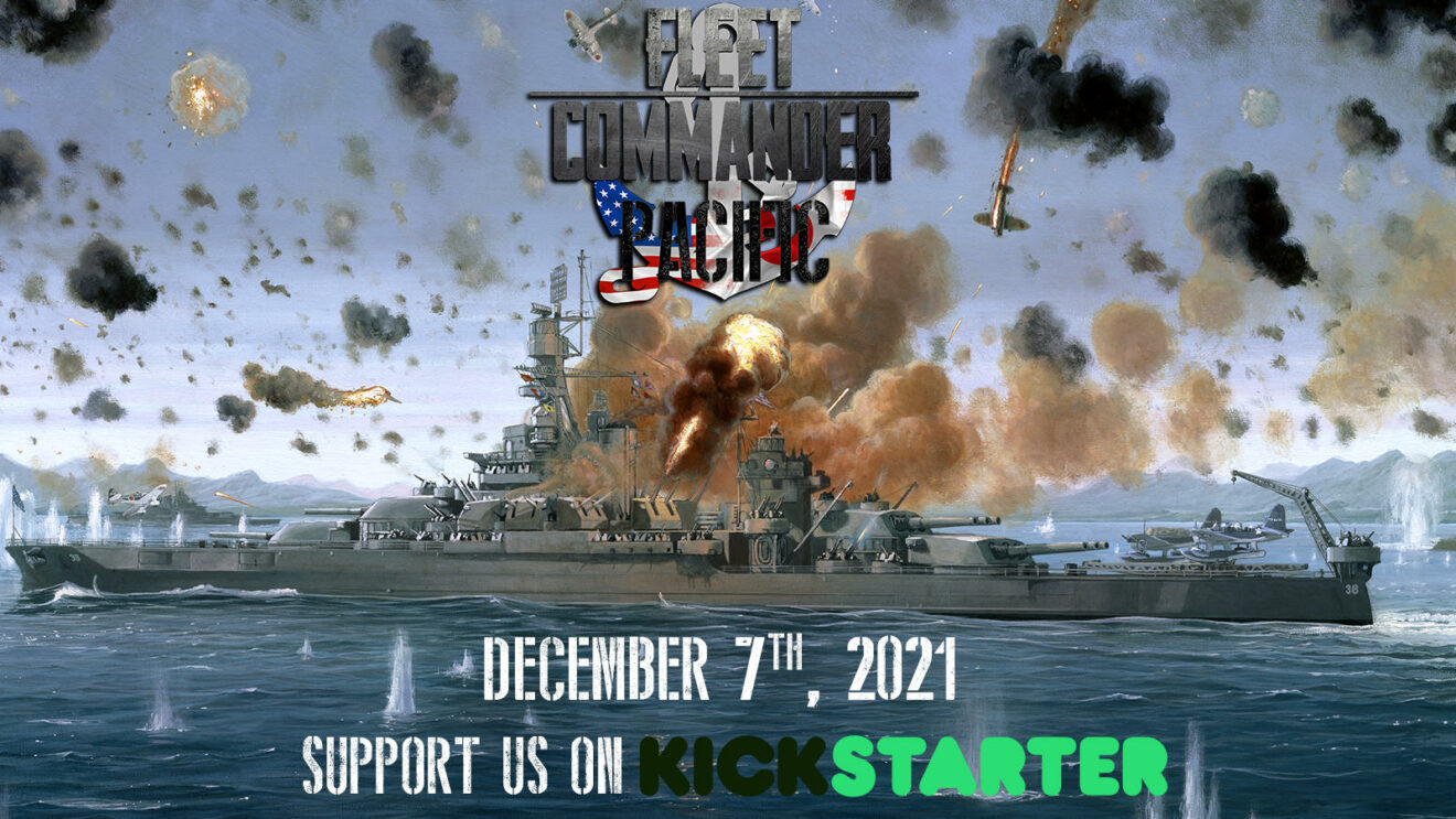 Fleet Commander Pacific - Kickstarter